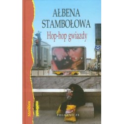 Hop-hop gwiazdy Ałbena Stambołowa motyleksiążkowe.pl