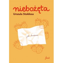 Niebożęta Urszula Stokłosa motyleksiążkowe.pl