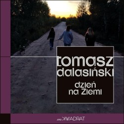 Dzień na ziemi Tomasz Dalasiński motyleksiążkowe.pl