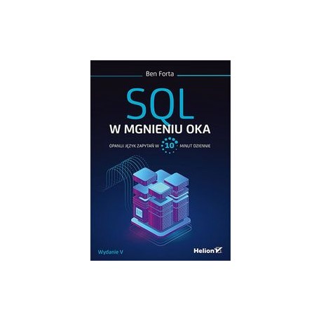 SQL w mgieniu oka Ben Forta motyleksiązkowe.pl