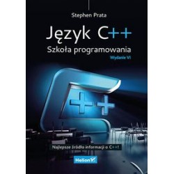 Język C++ Szkoła programowania Stephen Prata motyleksiążkowe.pl