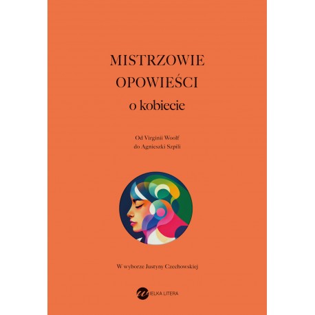 Mistrzowie opowieści O kobiecie motyleksiązkowe.pl