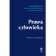 Prawa człowieka Wybrane zagadnienia