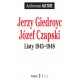 Jerzy Giedroyc Józef Czapski Listy 1943-1948