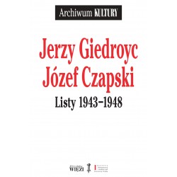 Jerzy Giedroyc Józef Czapski Listy 1943-1948 motyleksiazkowe.pl