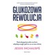 Glukozowa rewolucja Jessie Inchaupse motyleksiązkowe.pl