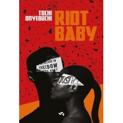 Riot Baby Tochi Onyebuchi motyleksiązkowe.pl