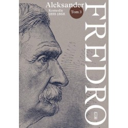 Komedie 1855 - 1868 Aleksander Fredro motyleksiązkowe.pl