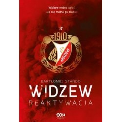 Widzew reaktywacja Bartłomiej Stańdo motyleksiążkowe.pl