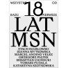Wszystko od razu Pierwsze 18 lat MSN