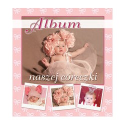 Album naszej córeczki motyleksiązkowe.pl