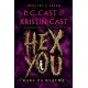 Hex you P.C. Cast Krisin Cast motyleksiazkowe.pl