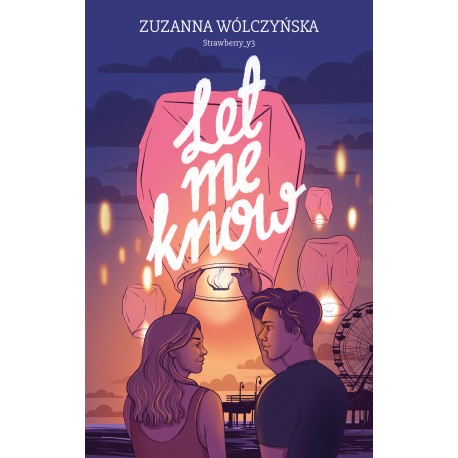 Let Me Know Zuzanna Wólczyńska motyleksiazkowe.pl