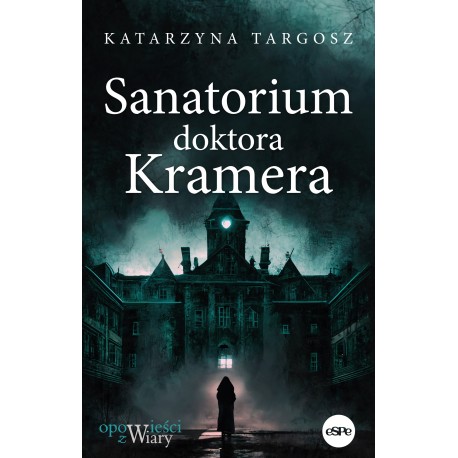 Sanatorium doktora Kramera Katarzyna Targosz motyleksiążkowe.pl