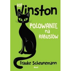 Kot Winston Polowanie na rabusiów Frauke Scheunemann motyleksiążkowe.pl