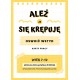 Ależ ja się krępuję Oswoić wstyd Angelika Szelągowska-Mironiuk motyleksiązkowe.pl