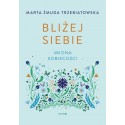 Bliżej siebie Imiona kobiecości