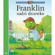 Franklin sadzi drzewko motyleksiążkowe.pl