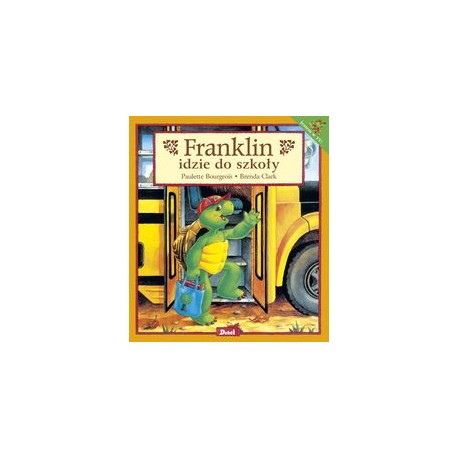 Franklin idzie do szkoły motyleksiążkowe.pl