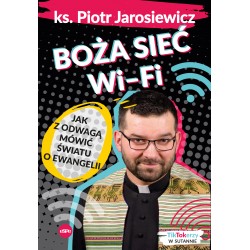 Boża sieć wi-fi Piotr Jarosiewicz motyleksiążkowe.pl