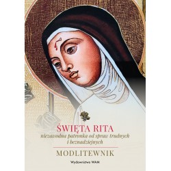 Święta Rita niezawodna patronka od spraw trudnych i beznadziejnych Modlitewnik motyleksiązkowe.pl