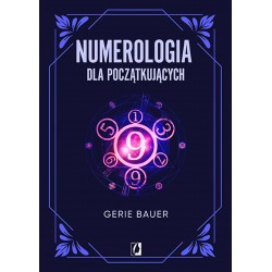 Numerologia dla początkujących Gerie Bauer motyleksiążkowe.pl