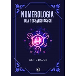 Numerologia dla początkujących Gerie Bauer motyleksiążkowe.pl