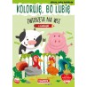 Koloruję bo lubię Zwierzęta na wsi + naklejki