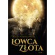 Łowca Złota Krzysztof Zabiegliński motyleksiazkowe.pl