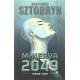 Minerva 2049 Wiedza Bunt Bartłomiej Sztobryn motyleksiążkowe.pl