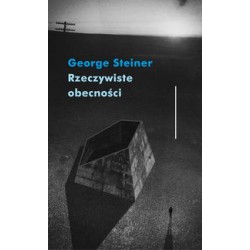 Rzeczywiste obecności Gerge Steiner motyleksiążkowe.pl