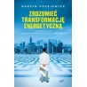 Zrozumieć transformację energetyczną