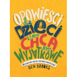 Opowieści dla dzieci które chcą być wyjątkowe