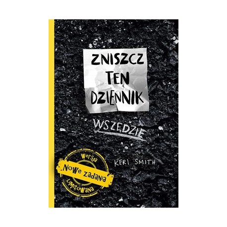 Zniszcz ten dziennik wszędzie Keri Smith motyleksiążkowe.pl