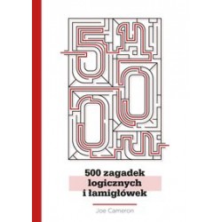 500 zagadek logicznych i łamigłówek Joe Cameron motyleksiązkowe.pl