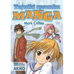 Tajniki rysunku Manga Mark Crilley motyleksiązkowe.pl