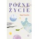 Późne życie Inga Iwasiów motyleksiążkowe.pl