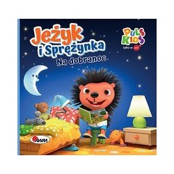 Jeżyk i Sprężynka na dobranoc motyleksiązkowe.pl