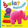 Świat maluszka Kolory i kształty