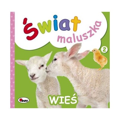 Świat maluszka Wieś motyleksiążkowe.pl