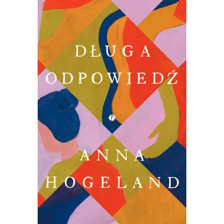 Długa odpowiedź Anna Hogeland motyleksiążkowe.pl