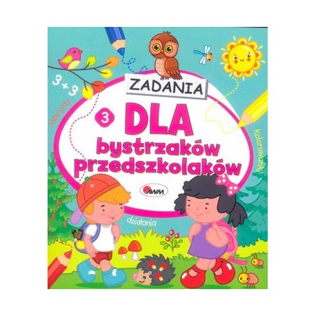 Zadania dla bystrzaków przedszkolaków 3 motyleksiążkowe.pl