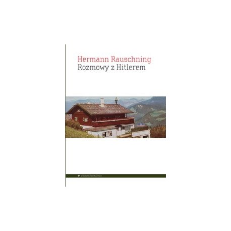 Rozmowy z Hitlerem Hermann Rausching motyleksiążkowe.pl