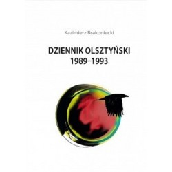 Dziennik Olsztyński 1989-1993 Kazimierz Brakoniecki motyleksiązkowe.pl