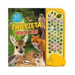 Zwierzęta wokół nas 50 dźwięków motyleksiązkowe.pl