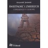 Świetność i zmierzch cywilizacji w Europie