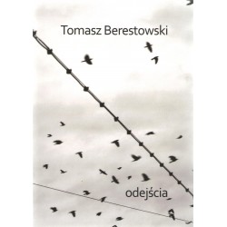 Odejścia Tomasz Berestowski motyleksiążkowe.pl