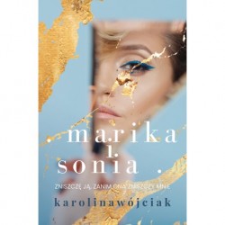 Marika i Sonia /książka z autografem Karolina Wójciak motyleksiążkowe.pl