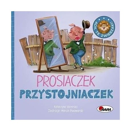 Prosiaczek Przystojniaczek motyleksiążkowe.pl