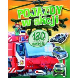 Pojazdy w akcji 180 naklejek motyleksiązkowe.pl